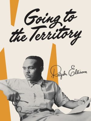 cover image of Going to the Territory
